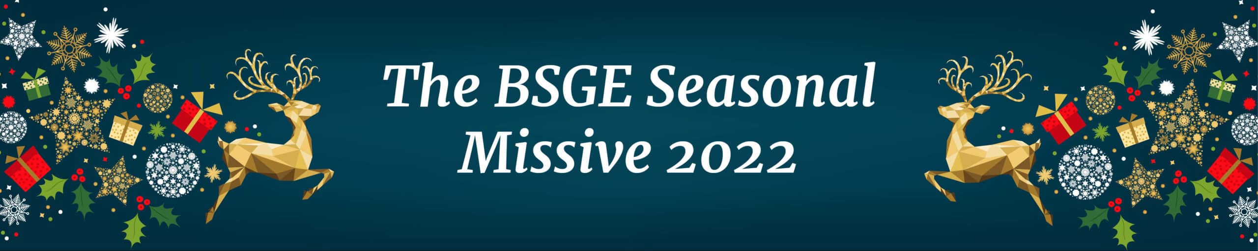 Seasonal Message from BSGE President Andrew Kent