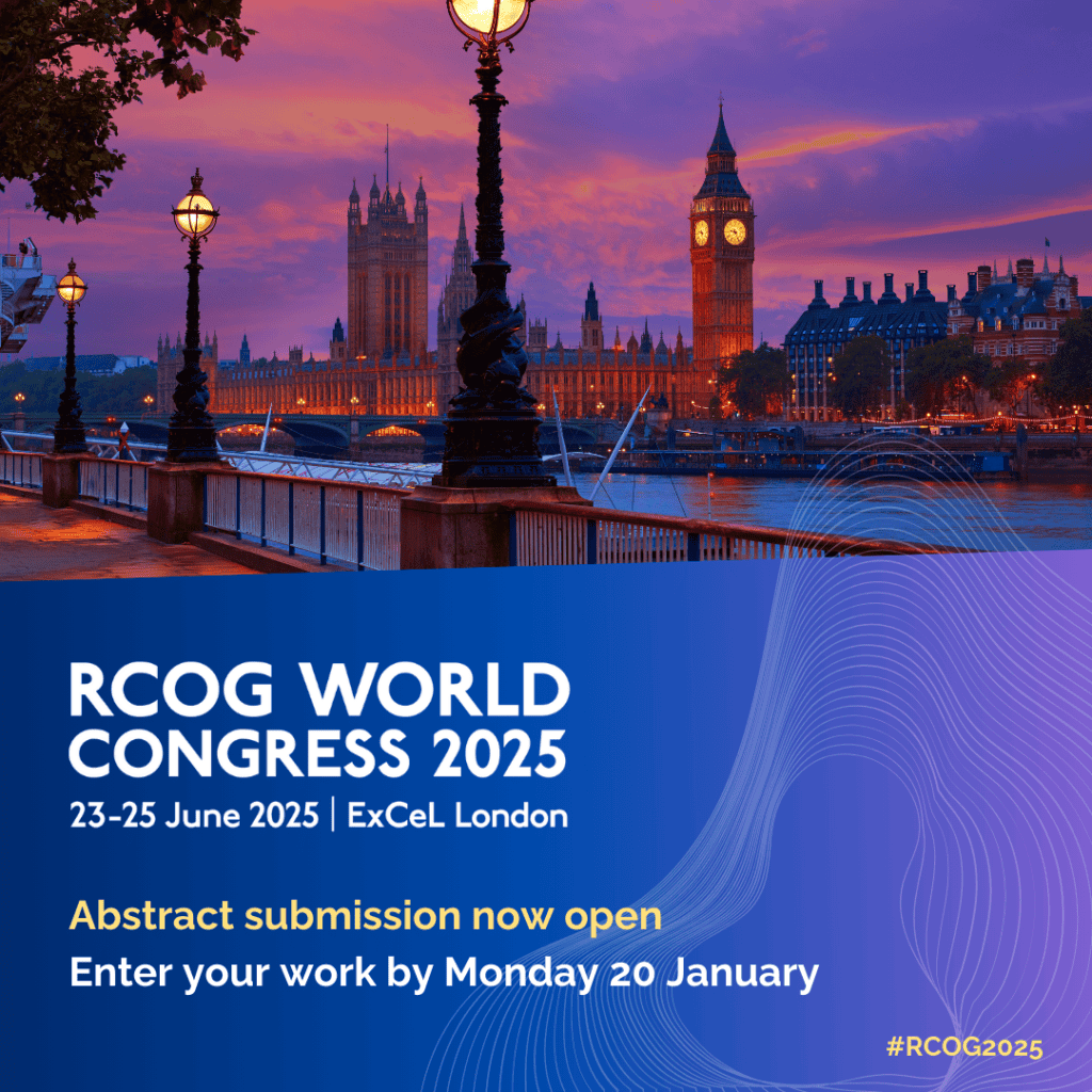 RCOG World Congress 2025 ABSTRACT SUBMISSION OPEN BSGE